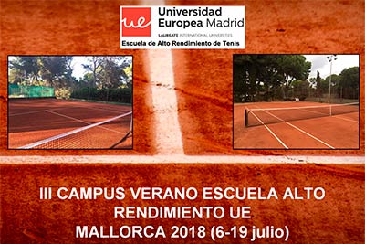 III Campus de verano de la escuela de alto rendimiento de tenis. Del 6 al 19 de julio.