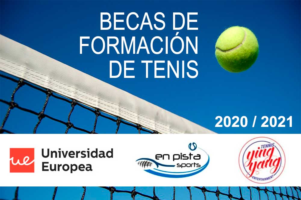 Becas de formación en tenis 2020-2021 - Escuela de Alto Rendimiento de Tenis, Universidad Europea