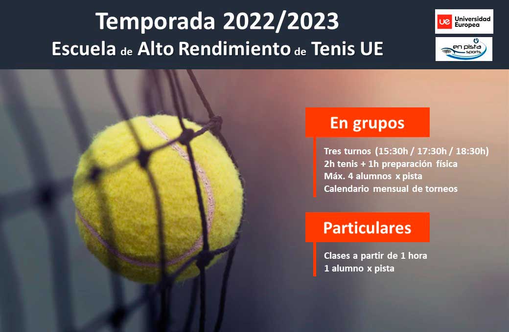 Clases en la Escuela de Alto Rendimiento de Tenis UE 2022-2023. Abierto el plazo de inscripción