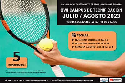 XVII Campus de Tecnificación de Tenis UE (julio / agosto) 2023